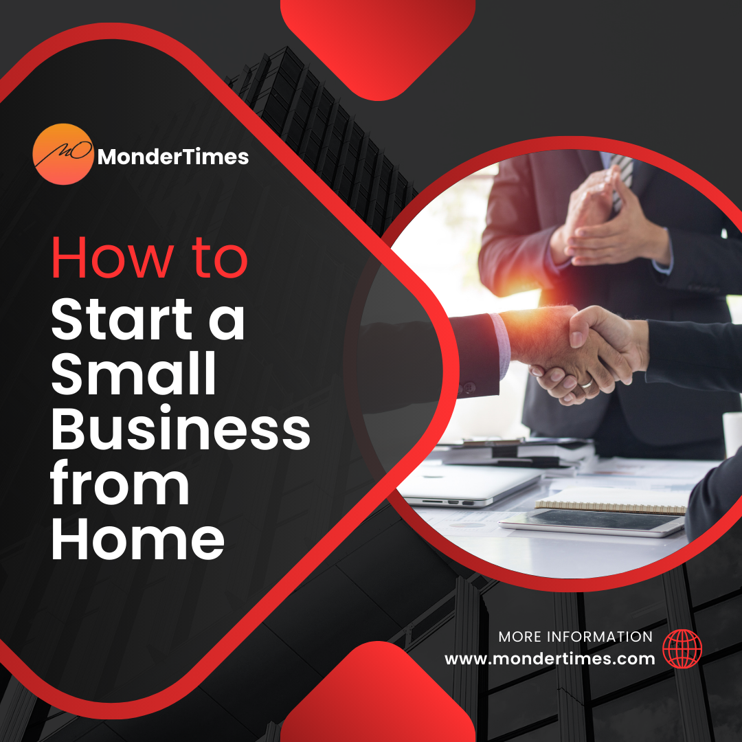 How to Start a Small Business from Home